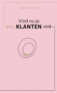Vind nu je klanten (boek)